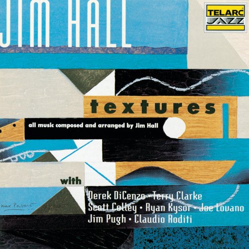 Jim Hall - Textures (1997) [FLAC]