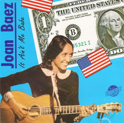 Joan Baez - It Ain't Me Babe (1990)