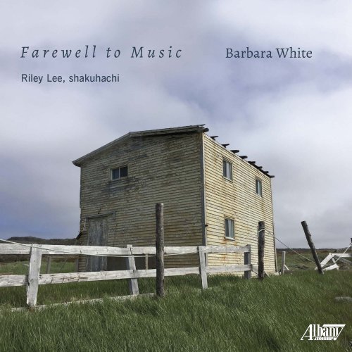 Riley Lee & Barbara White - Farewell to Music (2021)