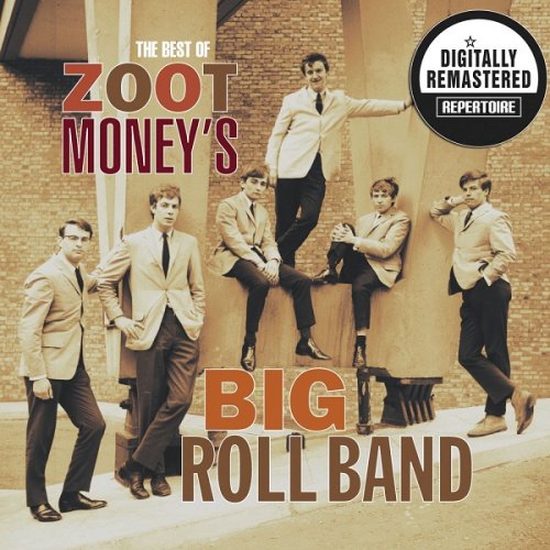 Zoot Money's Big Roll Band - The Best Of (Digitally Remastered Version) (2012)