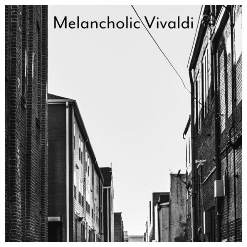 VA - Melancholic Vivaldi (2021) FLAC