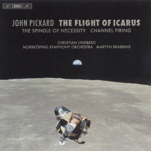 Christian Lindberg, Norrköping Symphony Orchestra, Martyn Brabbins - John Pickard: The Flight of Icarus, The Spindle of Necessity, Channel Firing (2008) Hi-Res