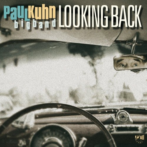Paul Kuhn Big Band - Looking Back (2016) [Hi-Res]