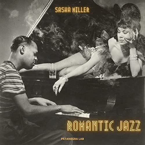 Sasha Miller - Romantic Jazz (2021) Hi Res