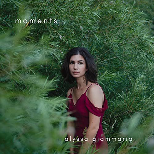 Alyssa Giammaria - Moments (2021)