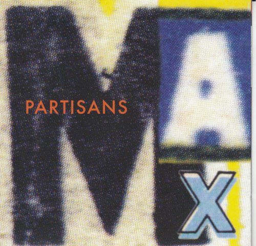 Partisans - Max (2005)