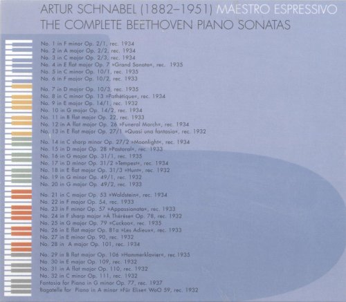 Artur Schnabel - Maestro Espressivo: The Complete Beethoven Piano Sonatas (2001) [10CD Box Set]