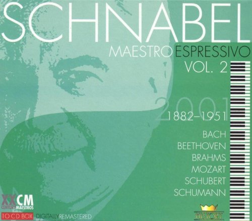 Artur Schnabel - Maestro Espressivo Vol. 2:  Bach, Beethoven, Brahms, Mozart, Schubert, Schumann (2001) [10CD Box Set]