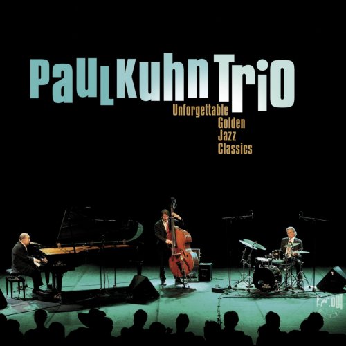 Paul Kuhn Trio - Unforgettable Golden Jazz Classics (2016) [Hi-Res]