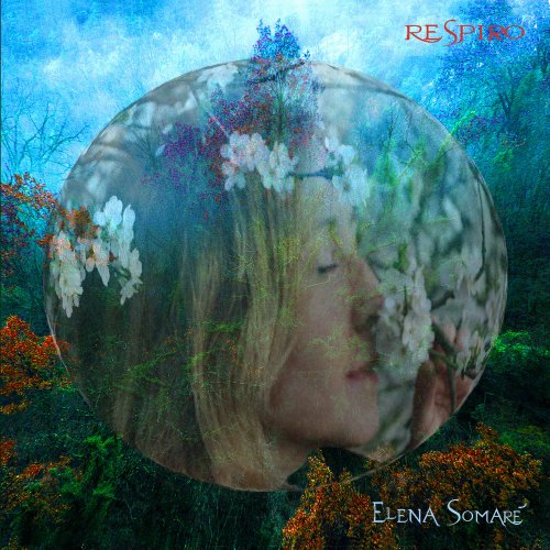 Elena Somarè - Respiro (2021)