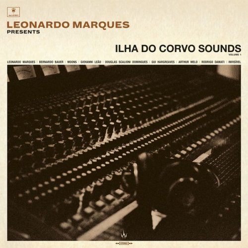 Various Artists - Leonardo Marques Presents: Ilha Do Corvo Sounds, Vol. 1 (2021) [Hi-Res]