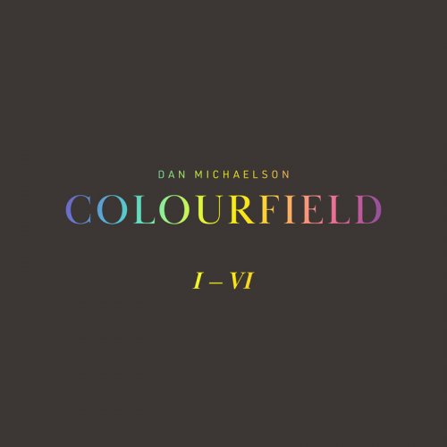 Dan Michaelson - Colourfield (2020)