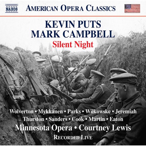 Courtney Lewis, Minnesota Opera Orchestra, Edward Parks, Miles Mykkanen - Kevin Puts: Silent Night (Live) (2021) [Hi-Res]
