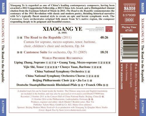 Liping Zhang, Liping Zhang, Staatsphilharmonie Rheinland-Pfalz - Xiaogang Ye: The Road to the Republic, Op. 64 & Cantonese Suite, Op. 51 (2021)