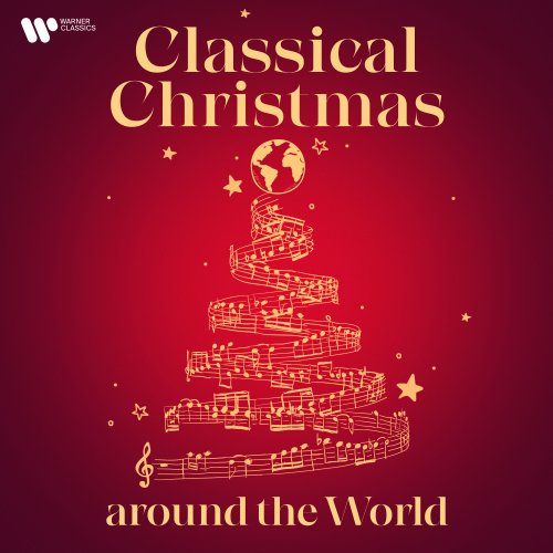 VA - Classical Christmas Around the World (2021)
