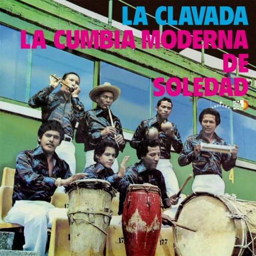 La Cumbia Moderna De Soledad - La Clavada (1979) [Hi-Res]