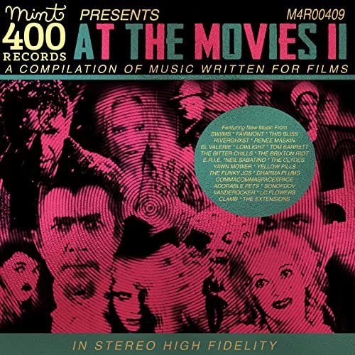 Various Artists - Mint 400 Records Presents: at the Movies II (2021) [Hi-Res]