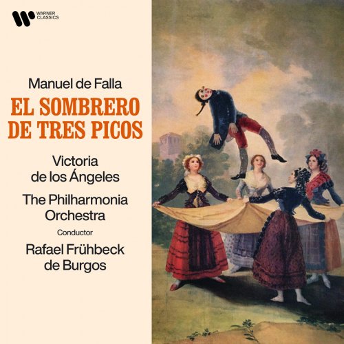 Victoria de los Angeles/Philharmonia Orchestra/Rafael Frühbeck de Burgos - Falla: El sombrero de tres picos (1964/2021)