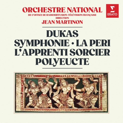 Jean Martinon - Dukas: Symphonie, La Péri, L’apprenti sorcier & Polyeucte (2021)