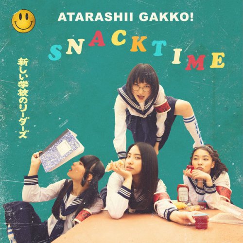 ATARASHII GAKKO! - SNACKTIME (2021) Hi-Res