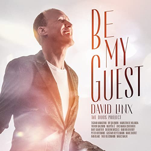 David Linx - Be My Guest - The Duos Project (2021) Hi Res