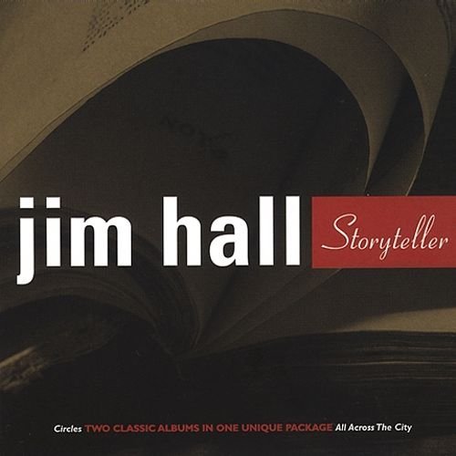 Jim Hall - Storyteller (2002)