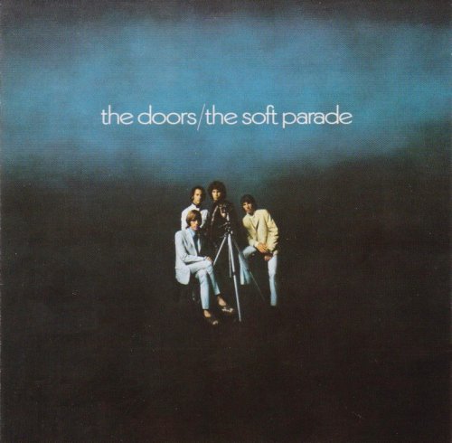 The Doors - The Soft Parade (1969) {1991, Reissue}