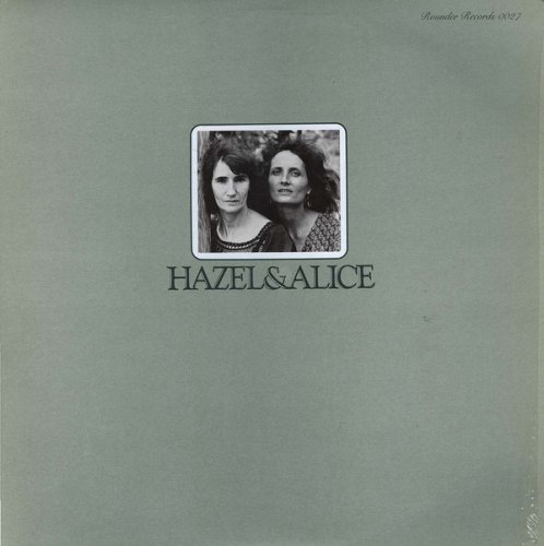 Hazel Dickens and Alice Gerrard - Hazel & Alice (1973) [Vinyl]