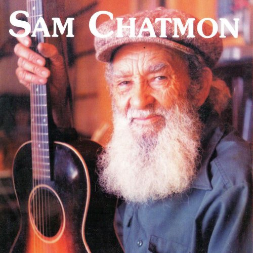 Sam Chatmon - Sam Chatmon, 1970 - 1974 (2014)