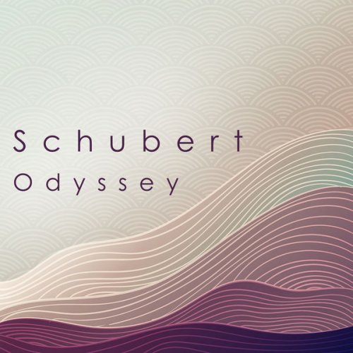 VA - Schubert: Odyssey (2021) FLAC