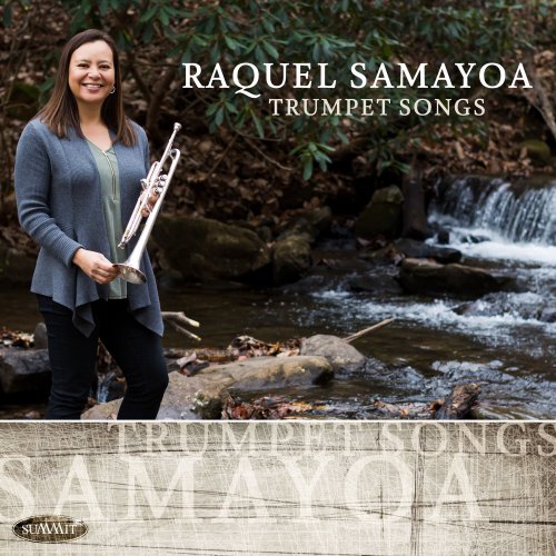 Raquel Samayoa - Trumpet Songs (2021)