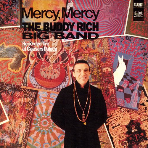 The Buddy Rich Big Band - Mercy, Mercy (1968)