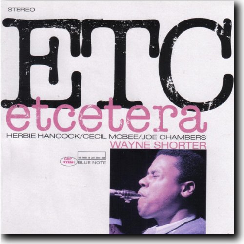 Wayne Shorter - Etcetera (1965)