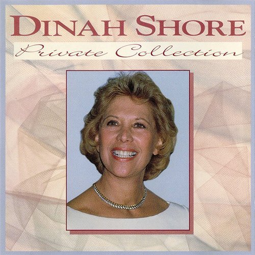 Dinah Shore - Private Collection (1994)