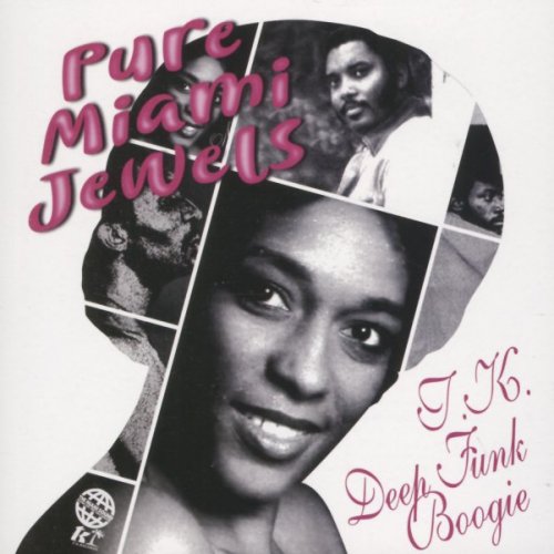 Various Artists - Pure Miami Jewels - T.K. Deep Funk Boogie (2019)