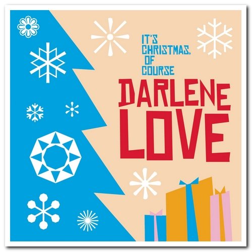 Darlene Love - It's Christmas, Of Course (2007)