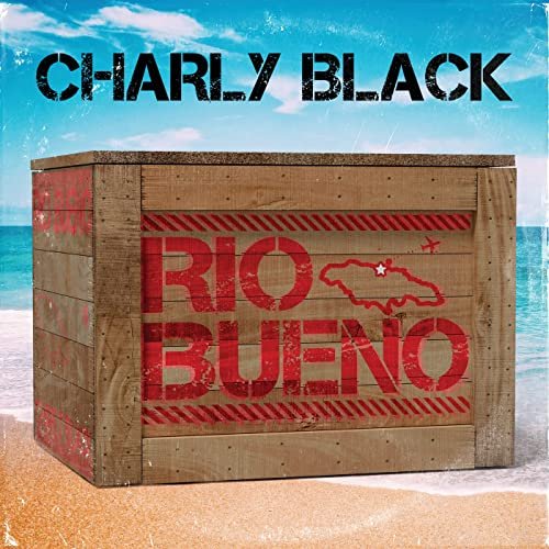 Charly Black - Rio Bueno (2021) [Hi-Res]