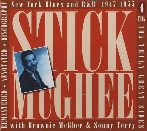 Stick McGhee - New York Blues and R&B 1947-1955 (2007)