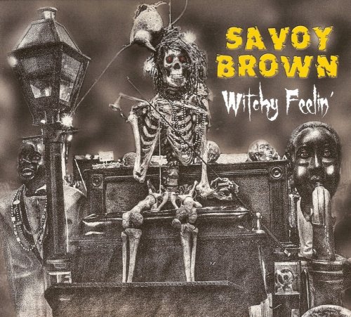 Savoy Brown - Witchy Feelin' (2017) CD-Rip