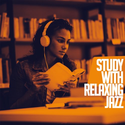 VA - Study With Relaxing Jazz (2021)