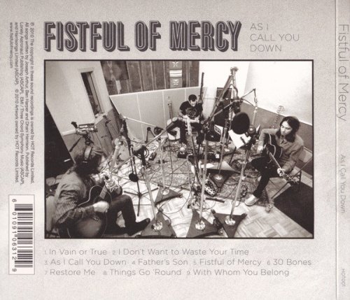 Fistful of Mercy - As I Call You Down (2010)