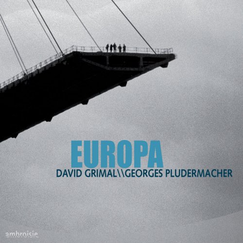 David Grimal, Georges Pludermacher - Europa (2008)