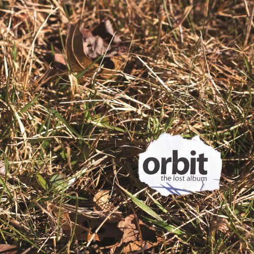 Orbit - The Lost Album (2011)