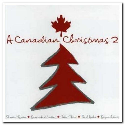 VA - A Canadian Christmas 1 & 2 (2004/2005)
