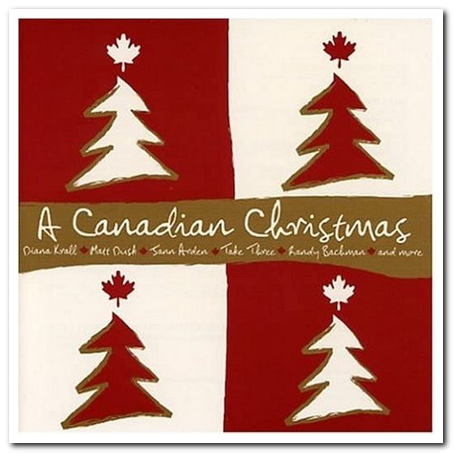 VA - A Canadian Christmas 1 & 2 (2004/2005)