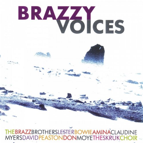 Brazz Brothers with Lester Bowie, Amina Claudine Myers & David Peaston - Brazzy Voices (2016) [Hi-Res]