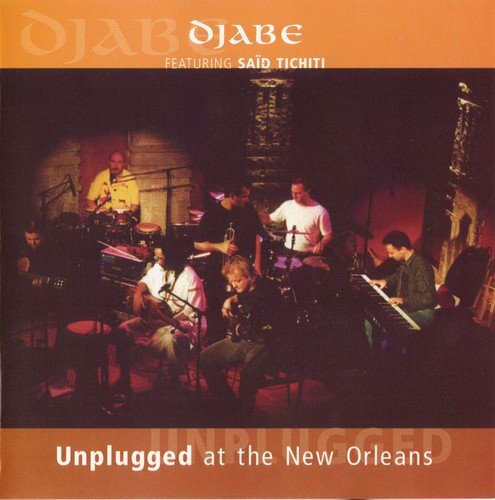 Djabe - Unplugged at the New Orleans (2002)