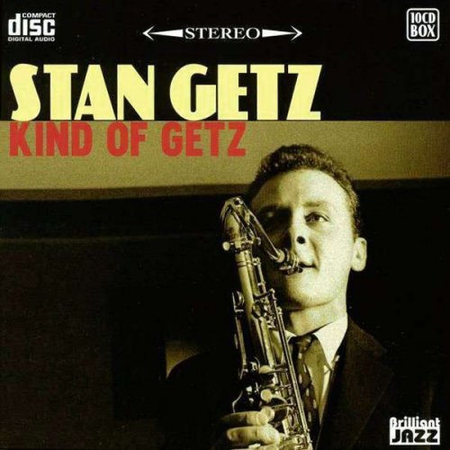 Stan Getz - Kind Of Getz (2009) [10 CD]