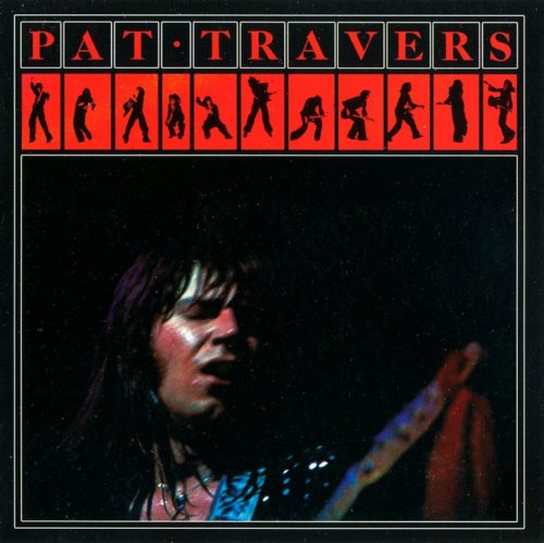 Pat Travers - Pat Travers (1976) {2004, Remastered}