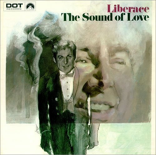 Liberace - The Sound Of Love (1968) [Vinyl]